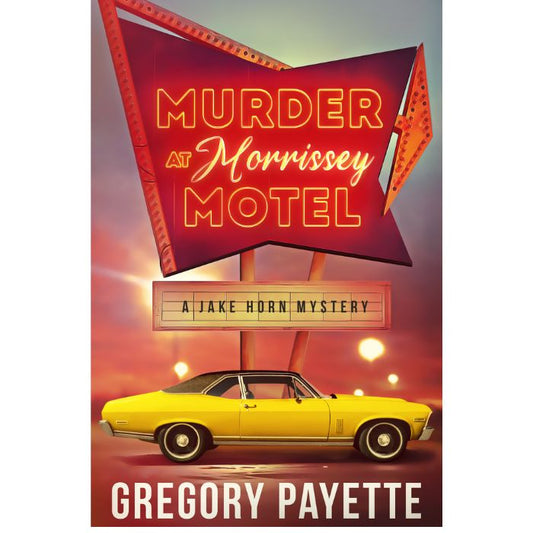 Murder at Morrissey Motel (Ebook)