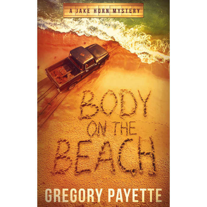 Body on the Beach - A Jake Horn Mystery (Ebook)