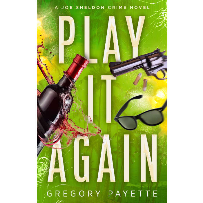 Play It Again (Joe Sheldon Book #2) Ebook